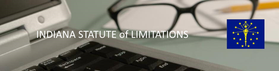 Indiana Statute of Limitation