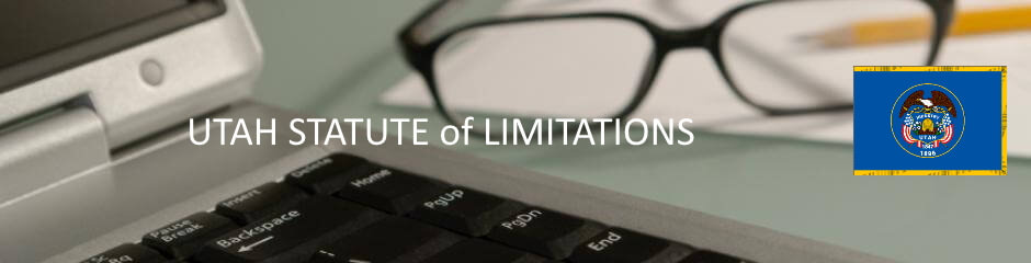 Utah Statute of Limitation